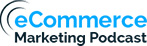 Ecommerce Marketing Podcast logo